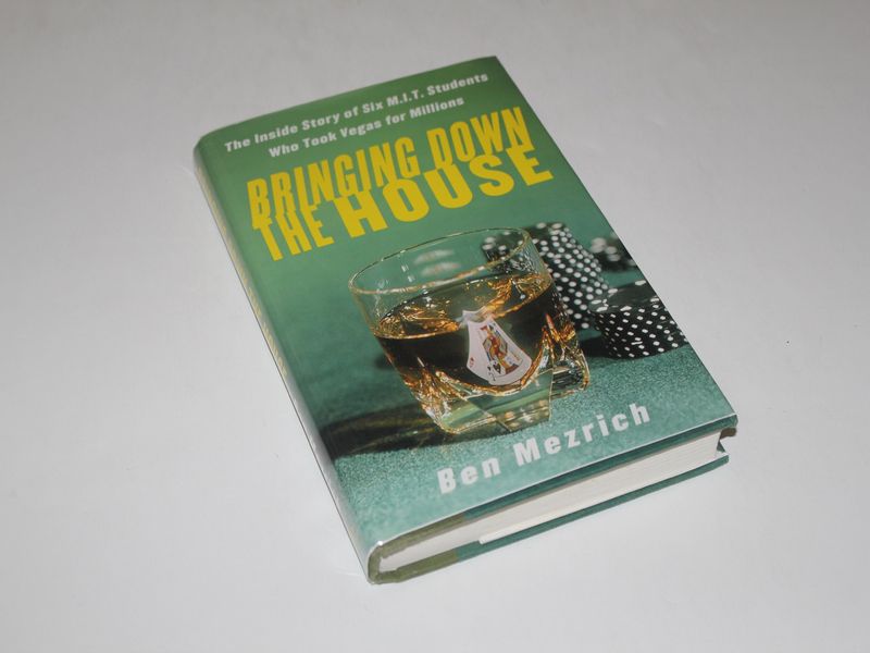 “Bringing Down the House” by Ben Mezrich