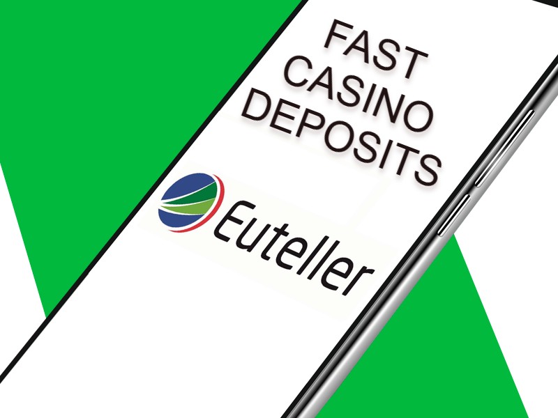 Fast casino deposits Euteller