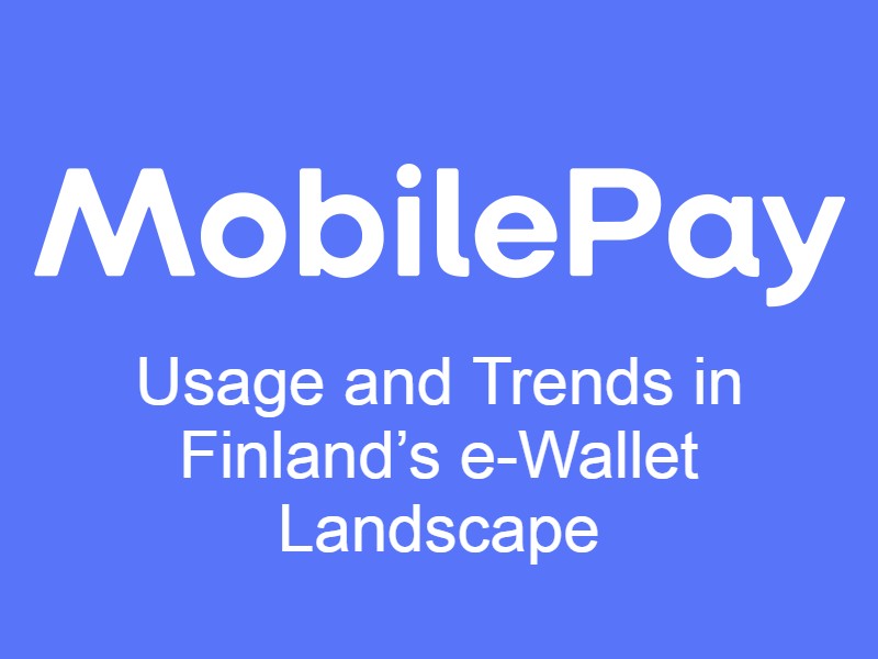 MobilePay Usage and Trends in Finland
